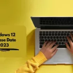 Windows 12 Release Date