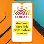 aadhaar card link with mobile number