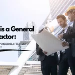 What is a General Contractor