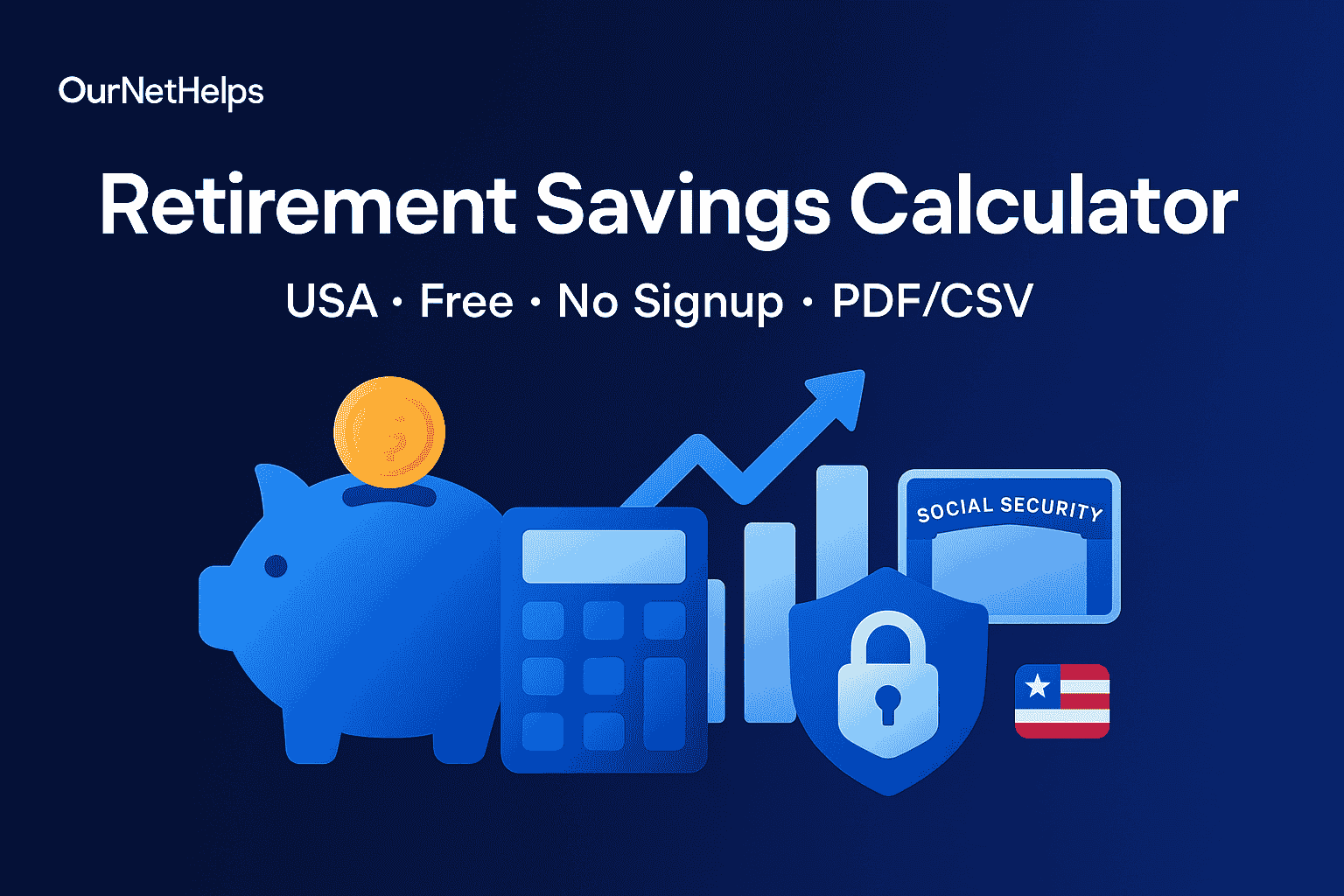 Retirement Savings Calculator (USA) – Free & Private