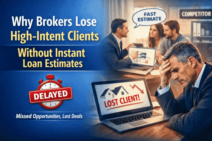 Mortgage broker losing high-intent clients due to no instant loan estimate calculator on website