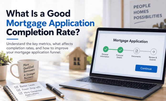 Mortgage application completion rate article - laptop showing a four-step application progress bar, with a checklist of fewer drop-offs and more completed applications